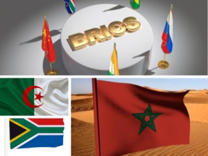 BRICS : Le Maroc, l’Afrique du Sud et l’Algérie