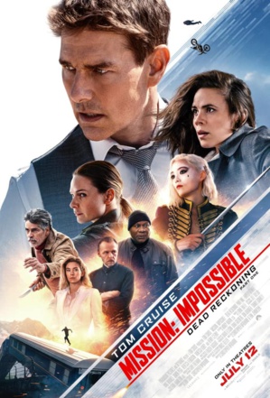 J’ai vu « Mission Impossible 7 »… J’ai vu « Mission Impossible 7 »…