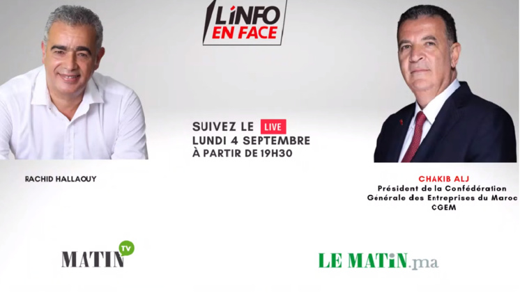 L'Info en Face avec Chakib Alj L'Info en Face avec Chakib Alj