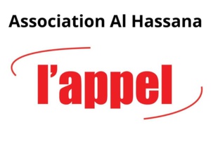 L'Appel de la Présidente de l'association Al Hassana L'Appel de la Présidente de l'association Al Hassana