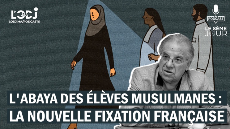 L'abaya des élèves musulmanes : la nouvelle fixation française L'abaya des élèves musulmanes : la nouvelle fixation française