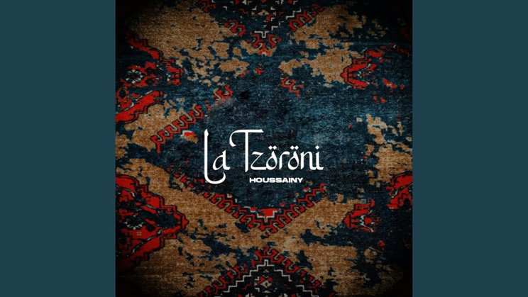 Houssainy - La Tzöröni