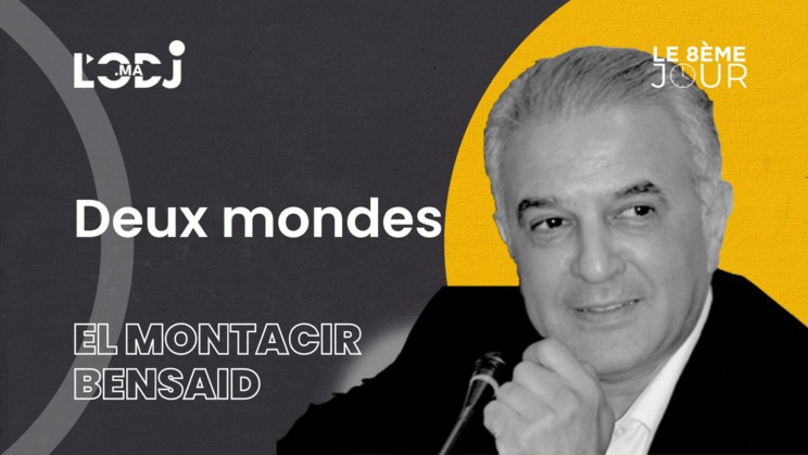 Deux mondes Deux mondes