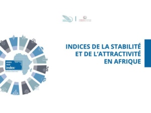 Le Maroc leader delon les Indices d’Attractivité et de Stabilité en Afrique Le Maroc leader delon les Indices d’Attractivité et de Stabilité en Afrique