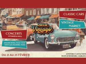 La 3e édition de la Casa Vintage Festival, du 21 au 25 février La 3e édition de la Casa Vintage Festival, du 21 au 25 février
