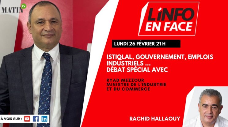 L'Info en Face avec Ryad Mezzour L'Info en Face avec Ryad Mezzour