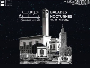 Casablanca : Les Nocturnes du Patrimoine de Casablanca sont de retour Casablanca : Les Nocturnes du Patrimoine de Casablanca sont de retour