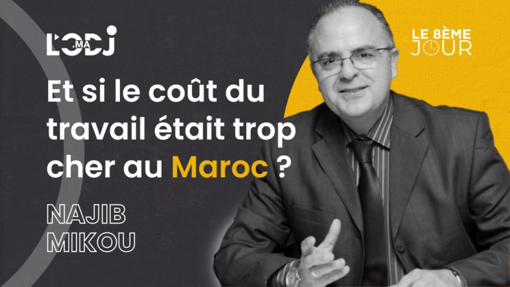 Et si le coût du travail était trop cher au Maroc ? Et si le coût du travail était trop cher au Maroc ?