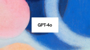 GPT-4 passe en mode GPT-4o GPT-4 passe en mode GPT-4o