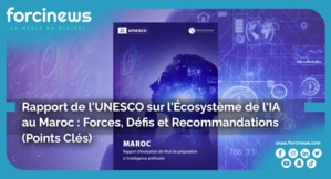 Intelligence Artificielle au Maroc selon l'UNESCO Intelligence Artificielle au Maroc selon l'UNESCO