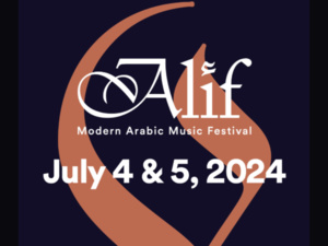Alif Festival : La première édition à Casablanca les 4 et 5 Juillet 2024 Alif Festival : La première édition à Casablanca les 4 et 5 Juillet 2024