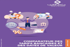 BAM lance un guide pratique pour comparer les tarifs bancaires et les dates de valeur BAM lance un guide pratique pour comparer les tarifs bancaires et les dates de valeur