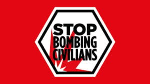 Stop aux bombardements : non aux attaques contre les civils Stop aux bombardements : non aux attaques contre les civils