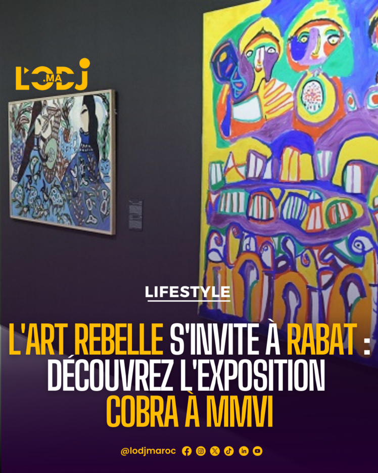 Cobra à Rabat : un voyage à travers l'art révolutionnaire du XXe siècle Cobra à Rabat : un voyage à travers l'art révolutionnaire du XXe siècle