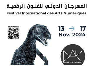 Khouribga : Festival DAK « Digital Arts Khouribga », du 13 au 17 novembre Khouribga : Festival DAK « Digital Arts Khouribga », du 13 au 17 novembre