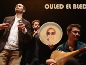 Ouled El Bled : un pont entre deux rives musicales Ouled El Bled : un pont entre deux rives musicales