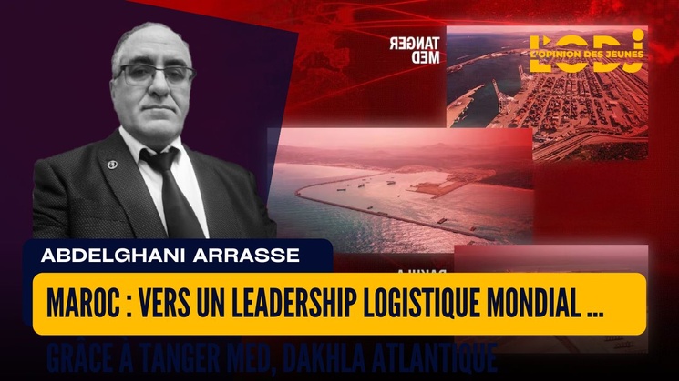 Maroc : Vers un Leadership Logistique Mondial grâce à Tanger Med, Dakhla Atlantique et l’Innovation Supply Chain Maroc : Vers un Leadership Logistique Mondial grâce à Tanger Med, Dakhla Atlantique et l’Innovation Supply Chain