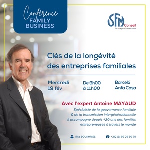 ​Une conférence exceptionnelle avec Antoine Mayaud sur la longévité des entreprises familiales