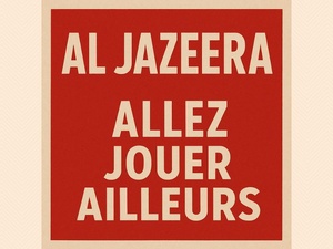 Al Jazeera et ses relais d’Islamo-Gauchistes Marocains Al Jazeera et ses relais d’Islamo-Gauchistes Marocains