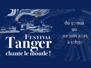 Festival des Trois Rives : la culture fait escale à Tanger Festival des Trois Rives : la culture fait escale à Tanger