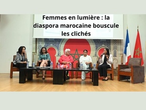 Femmes en lumière : la diaspora marocaine bouscule les clichés Femmes en lumière : la diaspora marocaine bouscule les clichés