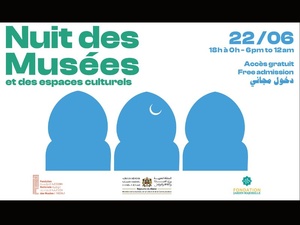 De Rabat à Marrakech, une nuit blanche pour célébrer notre patrimoine De Rabat à Marrakech, une nuit blanche pour célébrer notre patrimoine