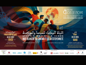 Rabat : la 13ème Nuit Blanche du Cinéma et des Droits de l'Homme Rabat : la 13ème Nuit Blanche du Cinéma et des Droits de l'Homme