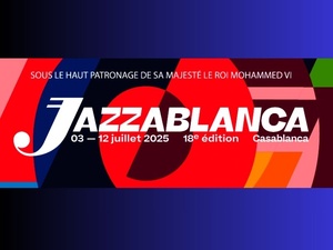 Jazzablanca 2025 : des rythmes qui font battre le cœur de Casa