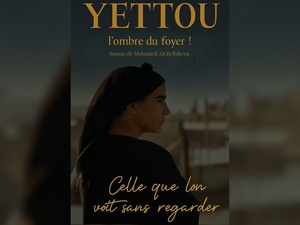 Parution du Roman : Yettou, l’ombre du foyer !  