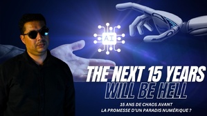 IA : Les 15 prochaines années seront l'enfer avant d'arriver au paradis ! IA : Les 15 prochaines années seront l'enfer avant d'arriver au paradis !