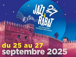 Jazz à Rabat 2025 : Fusion musicale et vibes européennes au cœur de la capitale Jazz à Rabat 2025 : Fusion musicale et vibes européennes au cœur de la capitale