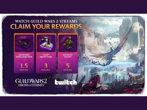 Guild Wars 2 Twitch drops announced Guild Wars 2 Twitch drops announced