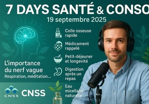 Podcast : l'essentiel de l'actualité Santé & Conso de la semaine du 19-09-2025"