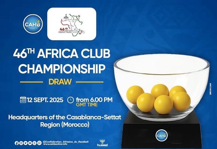 Le Maroc accueille le 46ᵉ Championnat d’Afrique des Clubs Champions :  Casablanca au cœur du handball africain _______________________________________ En route vers un nouveau chapitre du handball africain