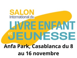La 3ᵉ édition du Salon International du Livre Enfant et Jeunesse (SILEJ) La 3ᵉ édition du Salon International du Livre Enfant et Jeunesse (SILEJ)