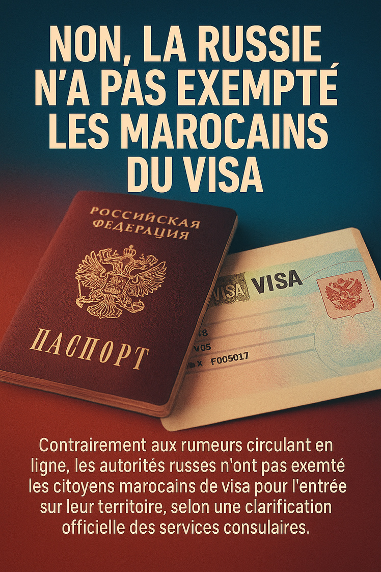 Non, la Russie n'a pas exempté les Marocains du visa. Non, la Russie n'a pas exempté les Marocains du visa.