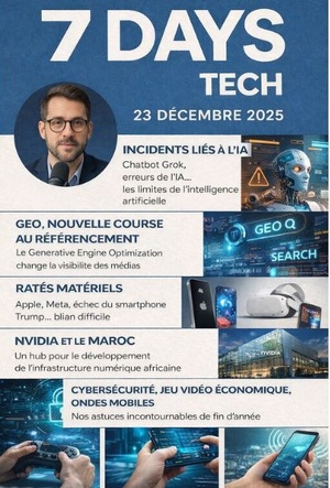 Podcast : l'essentiel de l'actualité Tech de la semaine du 23-12-2025 Podcast : l'essentiel de l'actualité Tech de la semaine du 23-12-2025