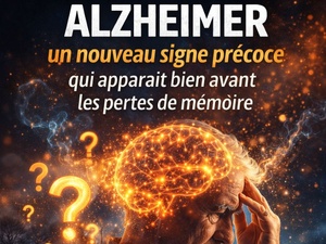 Alzheimer : un nouveau signe précoce qui apparaît bien avant les pertes de mémoire.