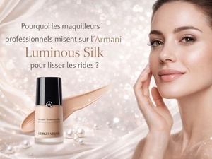 Pourquoi les maquilleurs professionnels misent sur l’Armani Luminous Silk pour lisser les rides? Pourquoi les maquilleurs professionnels misent sur l’Armani Luminous Silk pour lisser les rides?