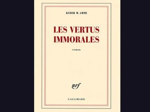 Les Vertus immorales : le voyage initiatique de Moumen entre savoir, épreuves et liberté