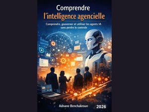 Master Class : L'Intelligence Agencielle, de l'outil passif à l'acteur stratégique Master Class : L'Intelligence Agencielle, de l'outil passif à l'acteur stratégique