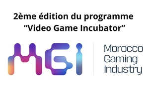 2ème édition du programme “Video Game Incubator” 2ème édition du programme “Video Game Incubator”