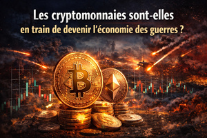 Les cryptomonnaies sont-elles en train de devenir l’économie des guerres ? Les cryptomonnaies sont-elles en train de devenir l’économie des guerres ?