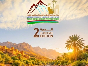 Du 3 au 5 avril : Tinghir accueille la 2e édition du Forum des gorges et des oasis Du 3 au 5 avril : Tinghir accueille la 2e édition du Forum des gorges et des oasis
