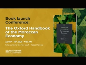 Lancement à Rabat de « The Oxford Handbook of the Moroccan Economy »: Lancement à Rabat de « The Oxford Handbook of the Moroccan Economy »: