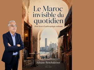 Parution du livre : Le Maroc invisible du quotidien Parution du livre : Le Maroc invisible du quotidien
