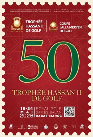 Cinquante ans de prestige : Le Trophée Hassan II de Golf célèbre son Jubilé d’Or à Rabat