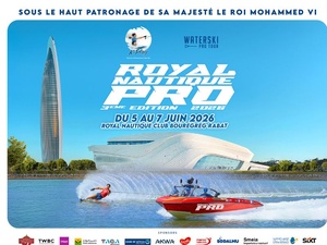 Le Royal Nautique Pro 2026 : Rabat célèbre le ski nautique professionnel au Bouregreg Le Royal Nautique Pro 2026 : Rabat célèbre le ski nautique professionnel au Bouregreg