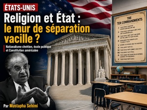 ​ÉTATS-UNIS : VERS UNE REDÉFINITION DE LA SÉPARATION DES ÉGLISES ET DE L'ÉTAT ?