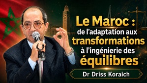 Le Maroc : de l’adaptation aux mutations à l’ingénierie des équilibres Le Maroc : de l’adaptation aux mutations à l’ingénierie des équilibres